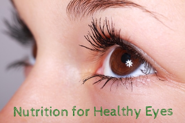 Nutrition for Healthy Eyes