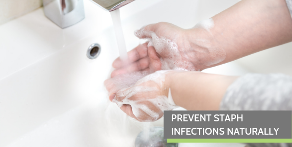 Prevent Staph Infections Naturally