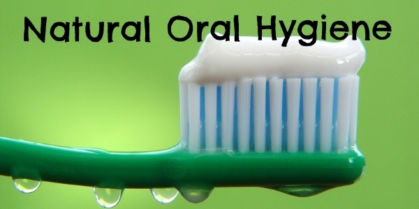 Natural Oral Hygiene